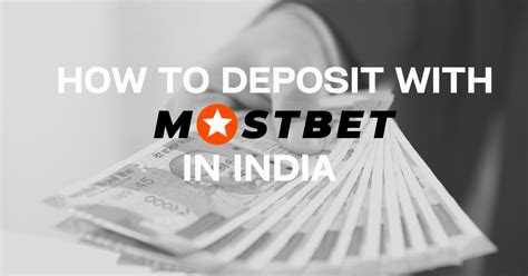 mostbet deposit methods india